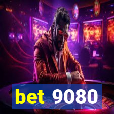 bet 9080